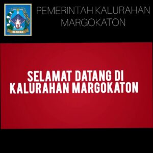 VIDEO SEKILAS TENTANG GAMBARAN WILAYAH KALURAHAN MARGOKATON