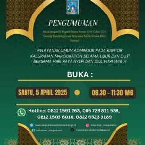 PENGUMUMAN PELAYANAN UMUM ADMINDUK KALURAHAN MARGOKATON SELAMA LIBUR DAN CUTI BERSAMA